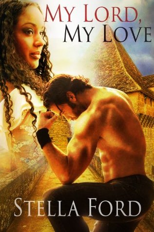 My Lord, My Love (Kindle Edition)