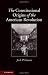 The Constitutional Origins of the American Revolution (New Histories of American Law)