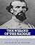 The Wizard of the Saddle: The Battle over the Life and Legacy of Nathan Bedford Forrest