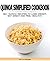 Quinoa Simplified Cookbook ...