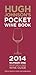 Hugh Johnson's Pocket Wine Book 2014