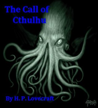 The Call of Cthulhu
