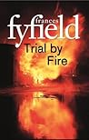Trial By Fire
