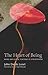 The Heart of Being: Moral and Ethical Teachings of Zen Buddhism