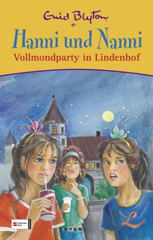 Hanni und Nanni Vollmondparty in Lindenhof (Kindle Edition)