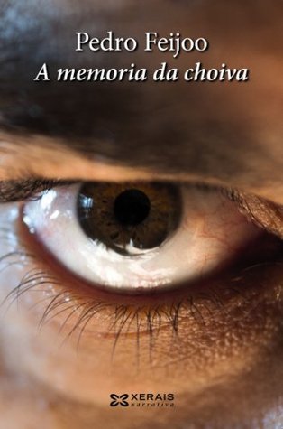 A memoria da choiva (Kindle Edition)
