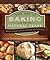 The Art of Baking with Natural Yeast: Breads, Pancakes, Waffles, Cinnamon Rolls and Muffins