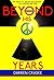 Beyond His Years (ABOVE HIS...