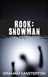Rook: Snowman (Jim Rook #4) Book cover for Rook: Snowman (Jim Rook #4)