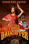 Third Daughter by Susan Kaye Quinn