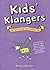 Kids' Klangers: The Funny Things that Children Say