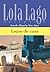 Lejos de casa (Lola Lago, detective)