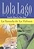 La llamada de la Habana (Lola Lago, detective)