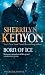 Born of Ice by Sherrilyn Kenyon