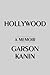 Hollywood by Garson Kanin Hollywood by Garson Kanin
