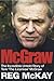 McGraw: The Incredible Unto...
