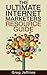 The Ultimate Internet Marketer's Resource Guide by Greg Jeffries