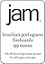 JAM Brazilian Portuguese Fl...