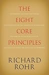 The Eight Core Principles by Richard Rohr