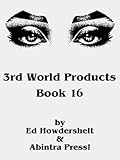 3rd World Products: Book 16