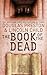 The Book of the Dead (Pendergast, #7; Diogenes, #3)