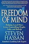 Freedom of Mind by Steven Hassan