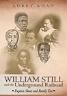 William Still and...