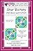 Star Victory One Block Quilt Pattern by Beth Ann Strub