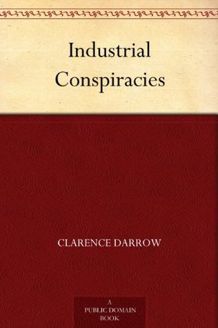 Industrial Conspiracies (Kindle Edition)
