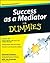 Success as a Mediator For D...