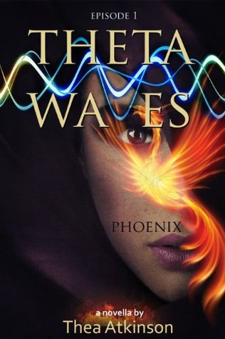 Phoenix (Theta Waves #1)