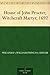 House of John Procter, Witchcraft Martyr, 1692