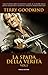 La Spada della Verità vol. 1 by Terry Goodkind La Spada della Verità vol. 1 by Terry Goodkind