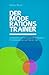 Der Moderations-Trainer by Detlev Reich