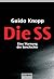 Die SS by Guido Knopp