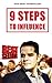 9 Steps to Influence: A Mentalist’s Guide For Everyman