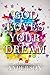 God Loves Your Dream