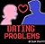 Dating Problems (Dating Advice for Single Women and Single Men)