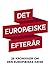 Det europæiske efterår (Danish Edition)