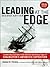 Leading at The Edge: Leadership Lessons from the Extraordinary Saga of Shackleton's Antarctic Expedition
