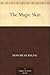 The Magic Skin by Honoré de Balzac