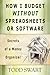 How I Budget Without Spreadsheets or Software: Secrets of a Money Organizer