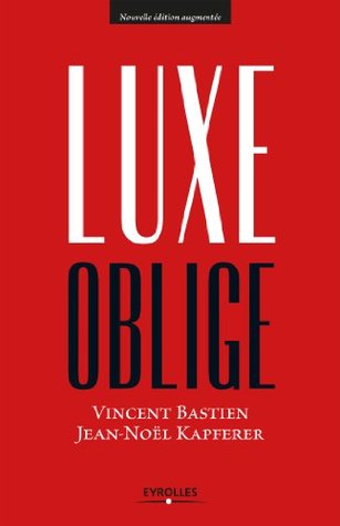 Luxe oblige (Kindle Edition)