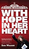 Anne Williams - With Hope in Her Heart Anne Williams - With Hope in Her Heart