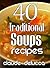 40 Traditional Soups Recipes