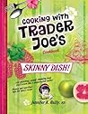 Skinny Dish! Cook...