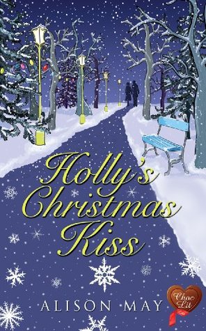 Holly's Christmas Kiss (Christmas Kisses #1)