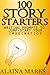 100 Story Starters Writing ...