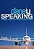 Planely Speaking: Inflight Insight from Thirty Thousand Feet