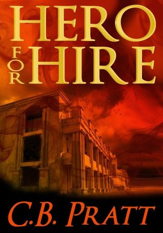 Hero For Hire (Eno the Thracian #1)